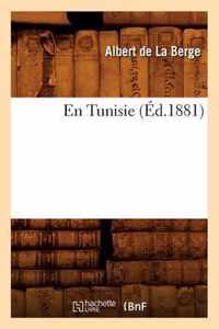 En Tunisie (Ed.1881)