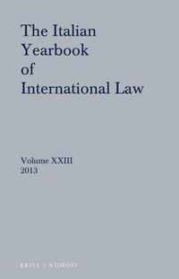 Italian Yearbook of International Law 23 (2013)