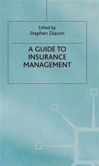 A Guide to Insurance Management