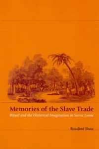 Memories of the Slave Trade