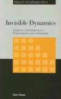 Invisible Dynamics