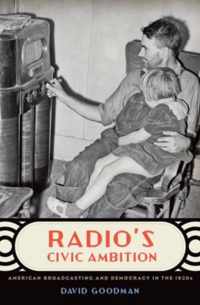 Radio's Civic Ambition