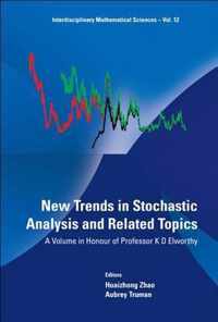 New Trends In Stochastic Analysis And Related Topics