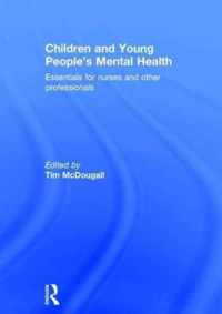 Children and Young People's Mental Health