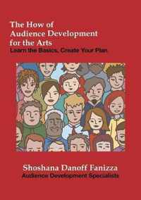 The How of Audience Development for the Arts
