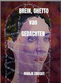 BREIN, GHETTO van GEDACHTEN - Manja Croiset - Paperback (9789464481129)