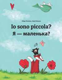 Io sono piccola?  - ?: Libro illustrato per bambini