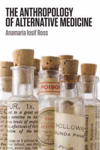 Anthropology Of Alternative Medicine