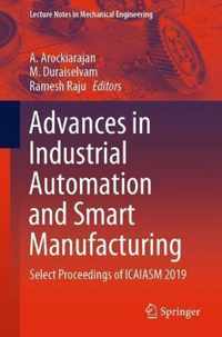 Advances in Industrial Automation and Smart Manufacturing