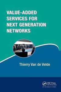 Value-Added Services for Next Generation Networks