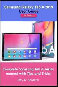 Samsung Galaxy Tab A 2019 User Guide for Seniors