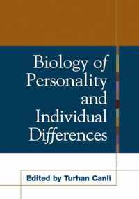 Biology of Personality And Individual Differences