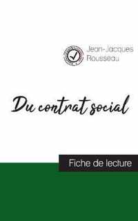 Du contrat social de Jean-Jacques Rousseau (fiche de lecture et analyse complete de l'oeuvre)