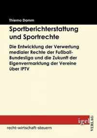 Sportberichterstattung und Sportrechte