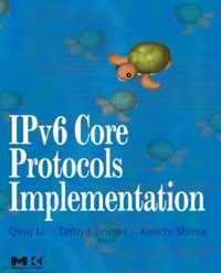IPv6 Core Protocols Implementation