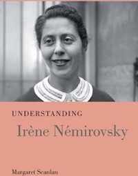 Understanding Irene Nemirovsky