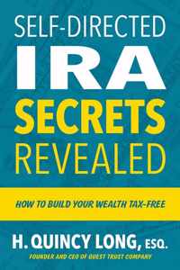 Self-Directed IRA Secrets Revealed