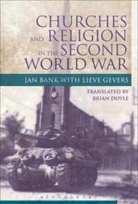 Churches & Religion The Second World War