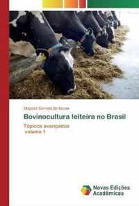 Bovinocultura leiteira no Brasil