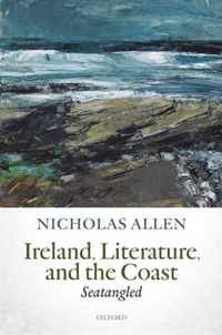 Ireland, Literature, and the Coast