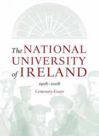 The National University of Ireland, 1908-2008