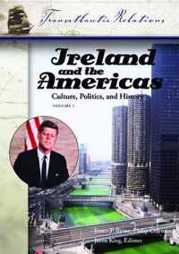 Ireland and the Americas [3 volumes]