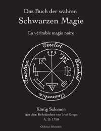 Das Buch der wahren schwarzen Magie