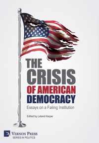 The Crisis of American Democracy