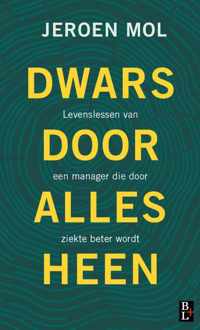 Dwars door alles heen - Jeroen Mol - Hardcover (9789461562616)