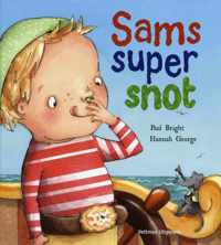 Sams Super Snot