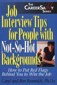 Job Interview Tips for People with Not-So-Hot Backgrounds