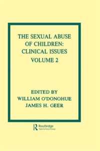 The Sexual Abuse Of Children: Volume II: Clinical Issues