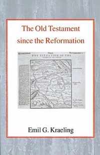 The Old Testament Since the Reformation