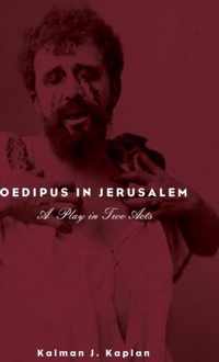 Oedipus in Jerusalem