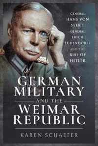 German Military and the Weimar Republic