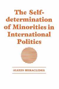 The Self-determination of Minorities in International Politics
