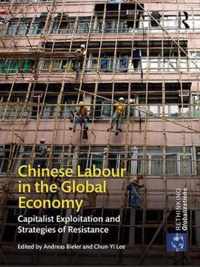 Chinese Labour in the Global Economy