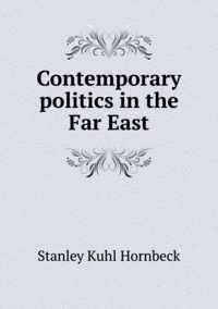 Contemporary politics in the Far East
