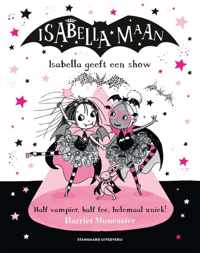 Isabella Maan 10 -   Isabella geeft een show