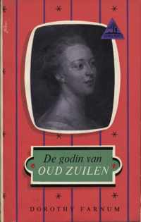 De godin van Oud Zuilen - Dorothy Farnum