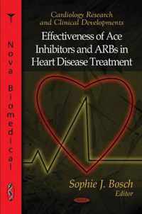Effectiveness of Ace Inhibitors & ARBs in Heart Disease Treatment