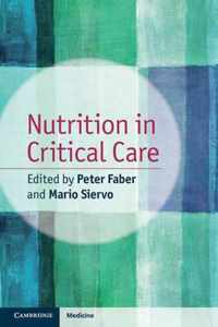 Nutrition In Critical Care