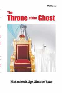 The Throne of the Ghost