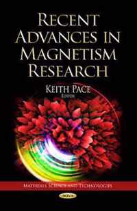 Recent Advances in Magnetism Research