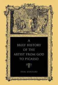 A Brief History of the Artist from God to Picasso