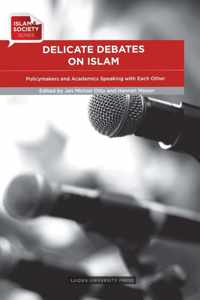Delicate Debates on Islam