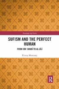 Sufism and the Perfect Human