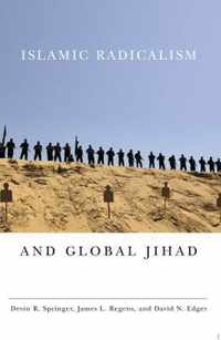 Islamic Radicalism and Global Jihad