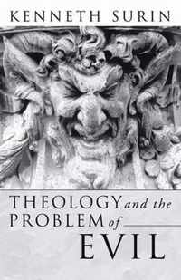 Theology and the Problem of Evil