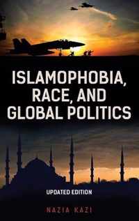 Islamophobia, Race, and Global Politics